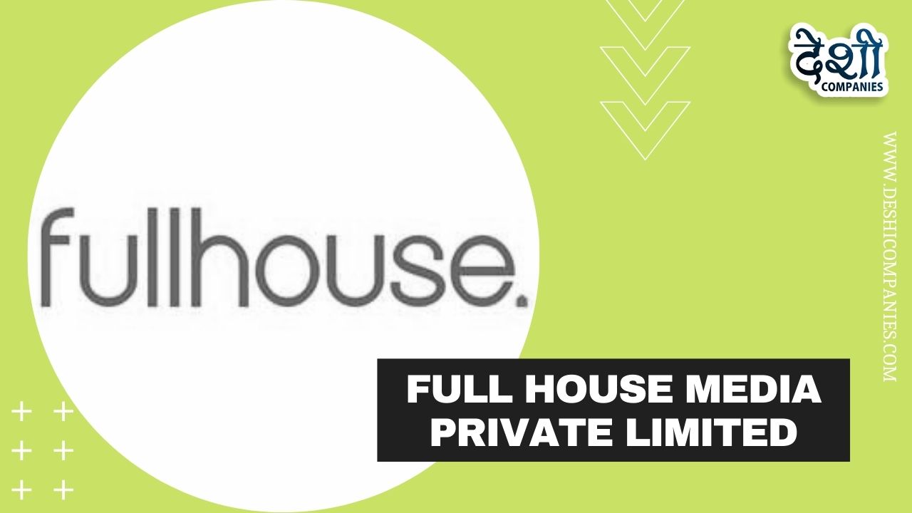 Full House Media Private Limited