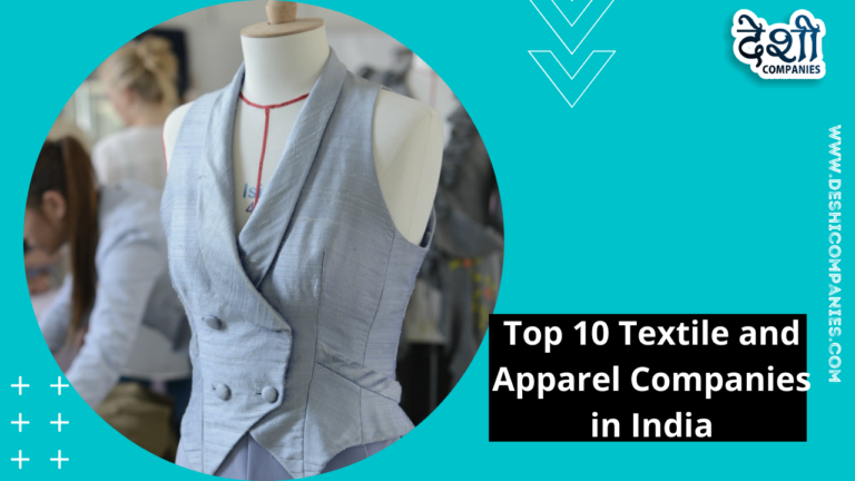 Top 10 Textile and Apparel Companies in India