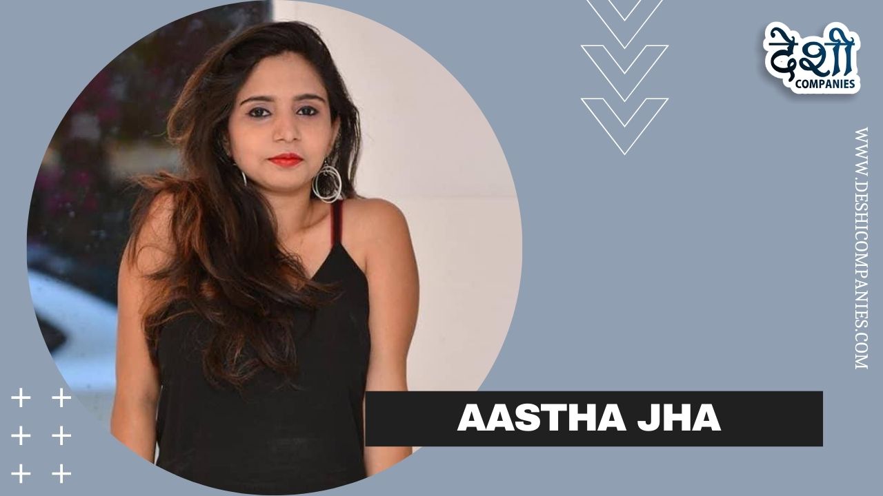 Aastha Jha