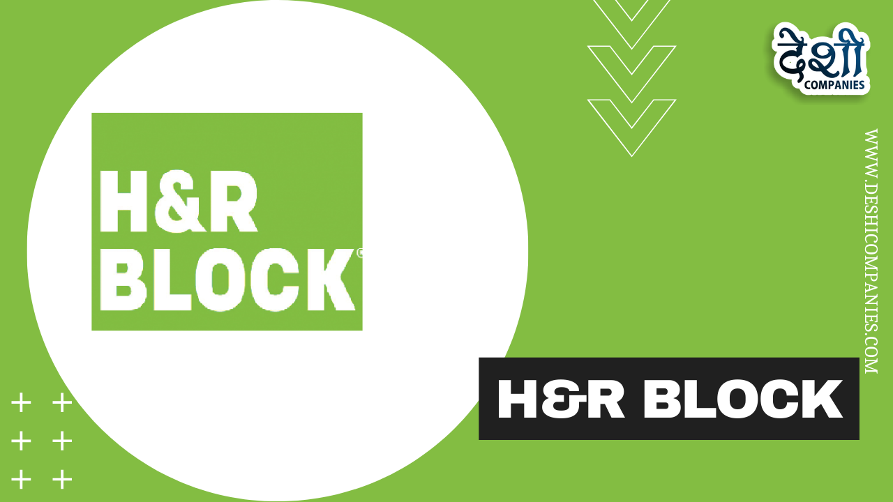 H & R Block Company Profile, Logo, Founder, Establishment, Networth
