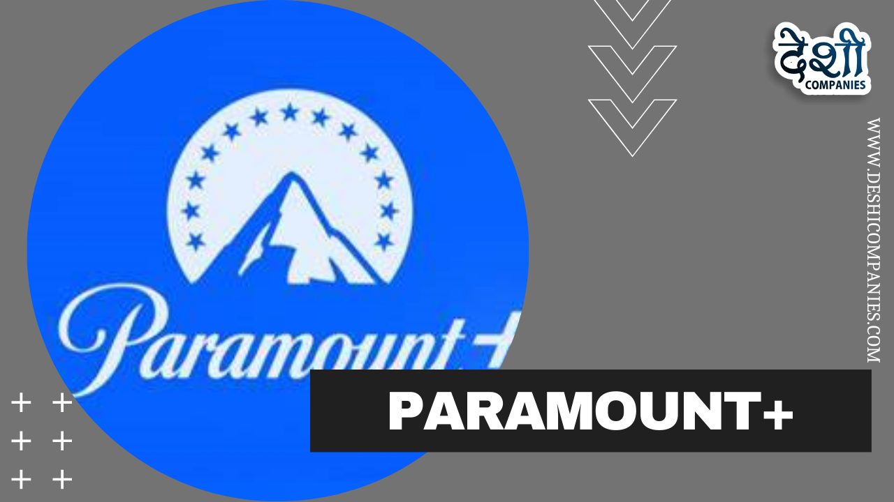 Paramount+ Company