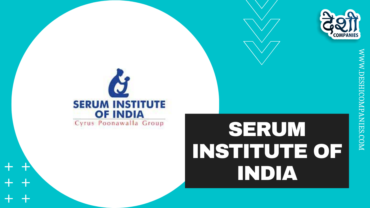 Serum Institute of India Company