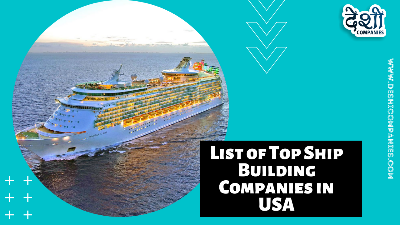 List of Top Ship Building Companies in USA