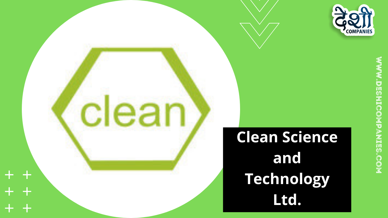 Clean Science and Technology Ltd.