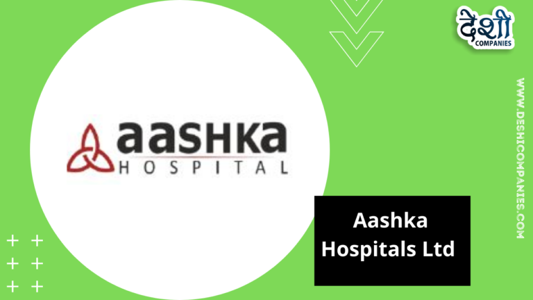 Aashka Hospitals Ltd