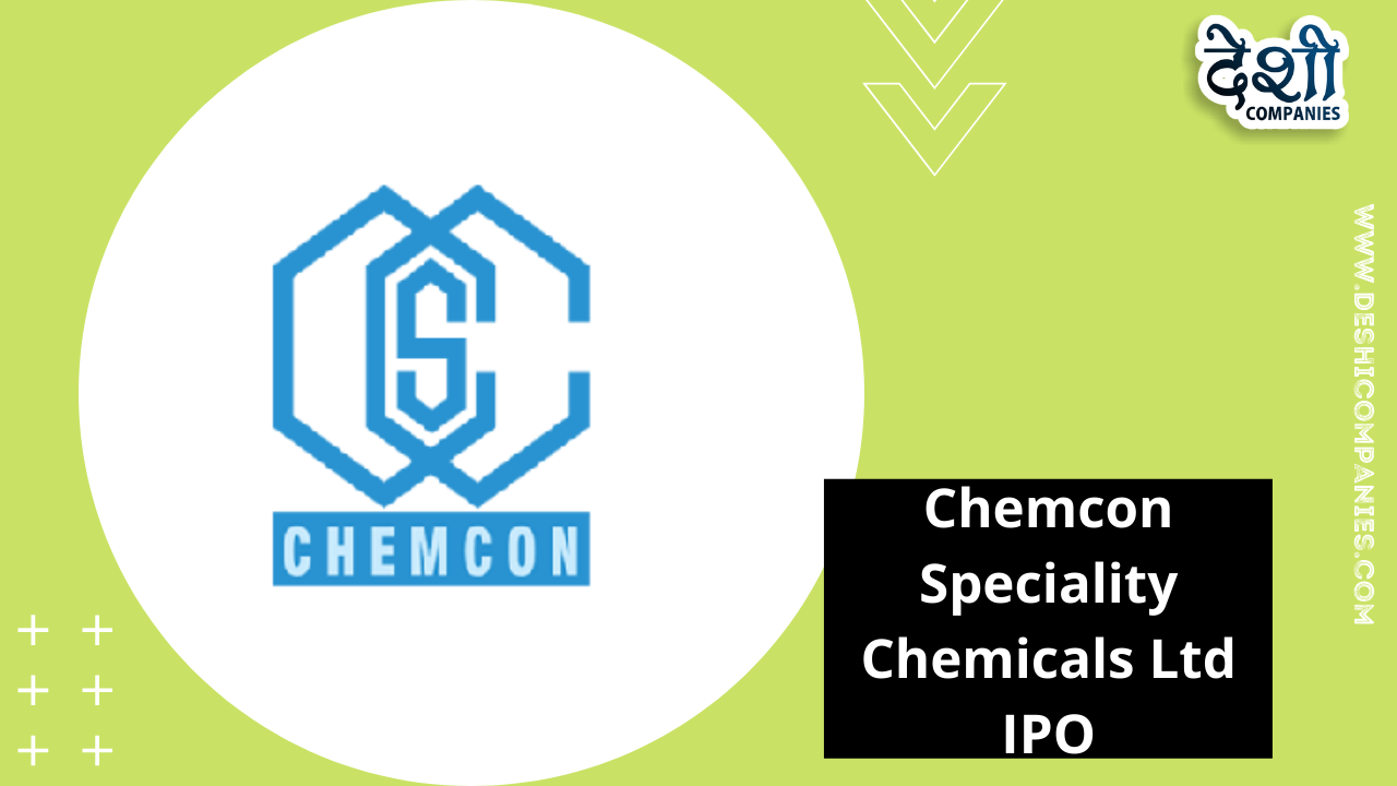 Chemcon Speciality Chemicals Limited IPO