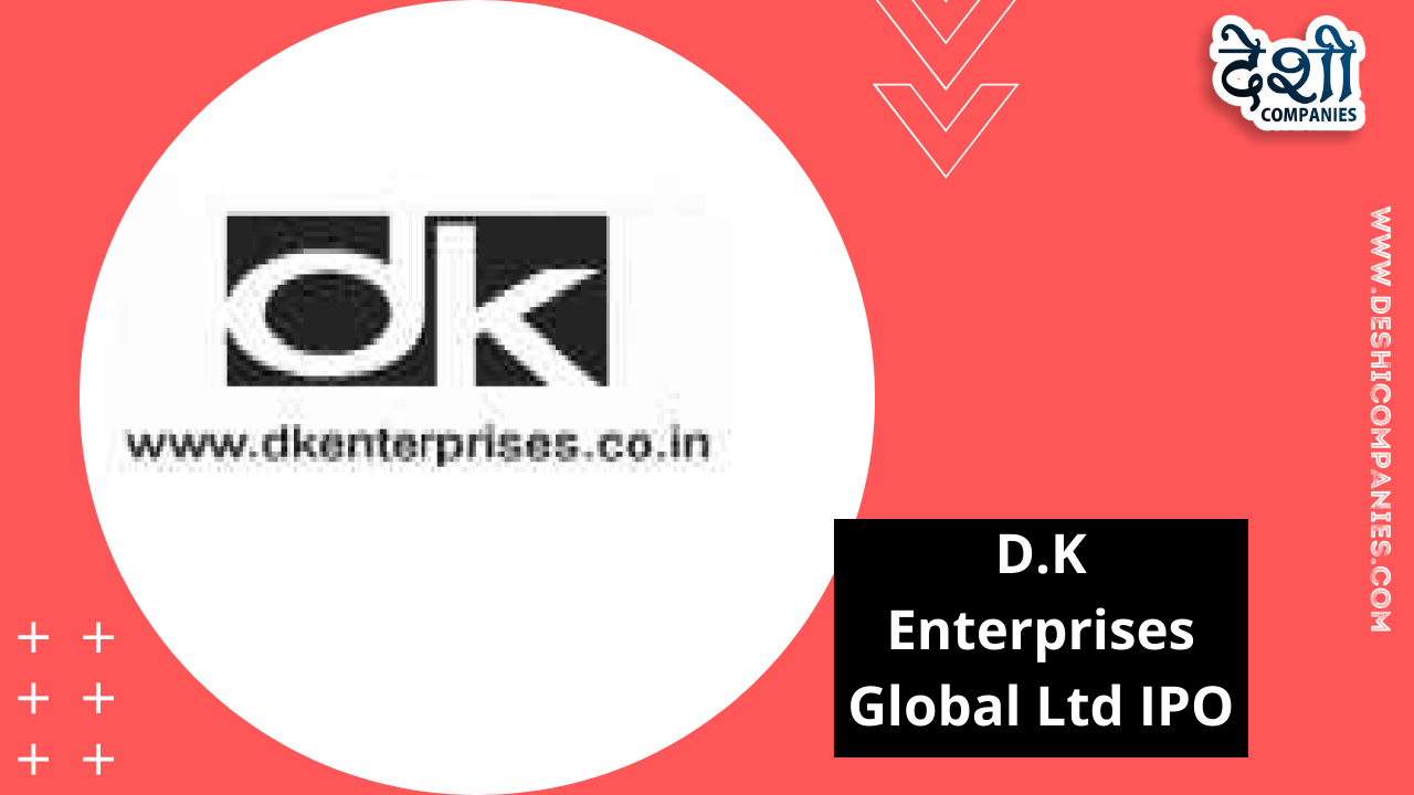 D.K Enterprises Global Ltd IPO