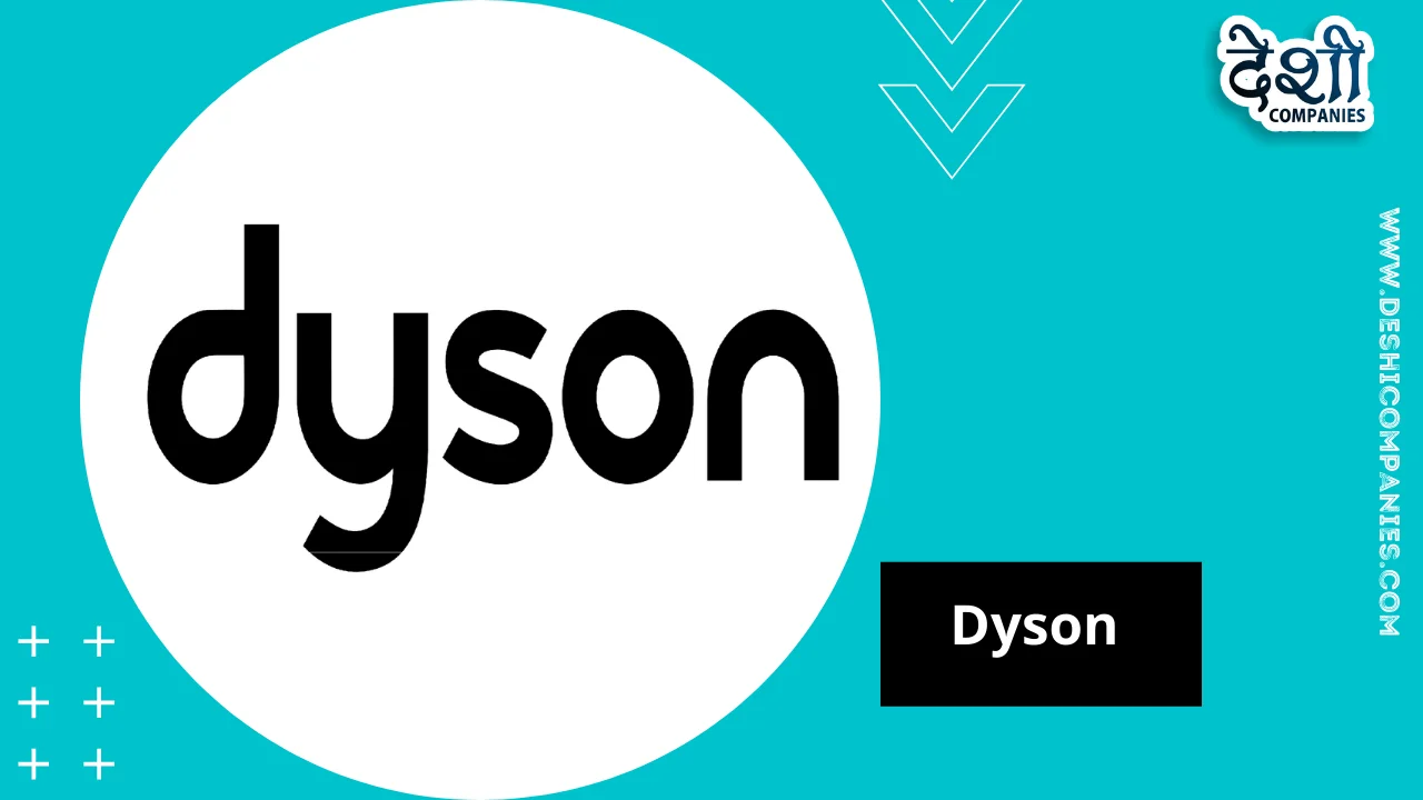 maximizar retrasar Perpetuo Dyson Company Profile, Wiki, Owner, Net Worth, Founder, Household  Appliances and more - Deshi Companies