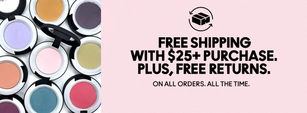 Free Standard Shipping with $25+ purchases