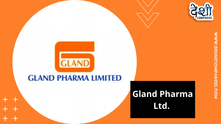 Gland Pharma Ltd.