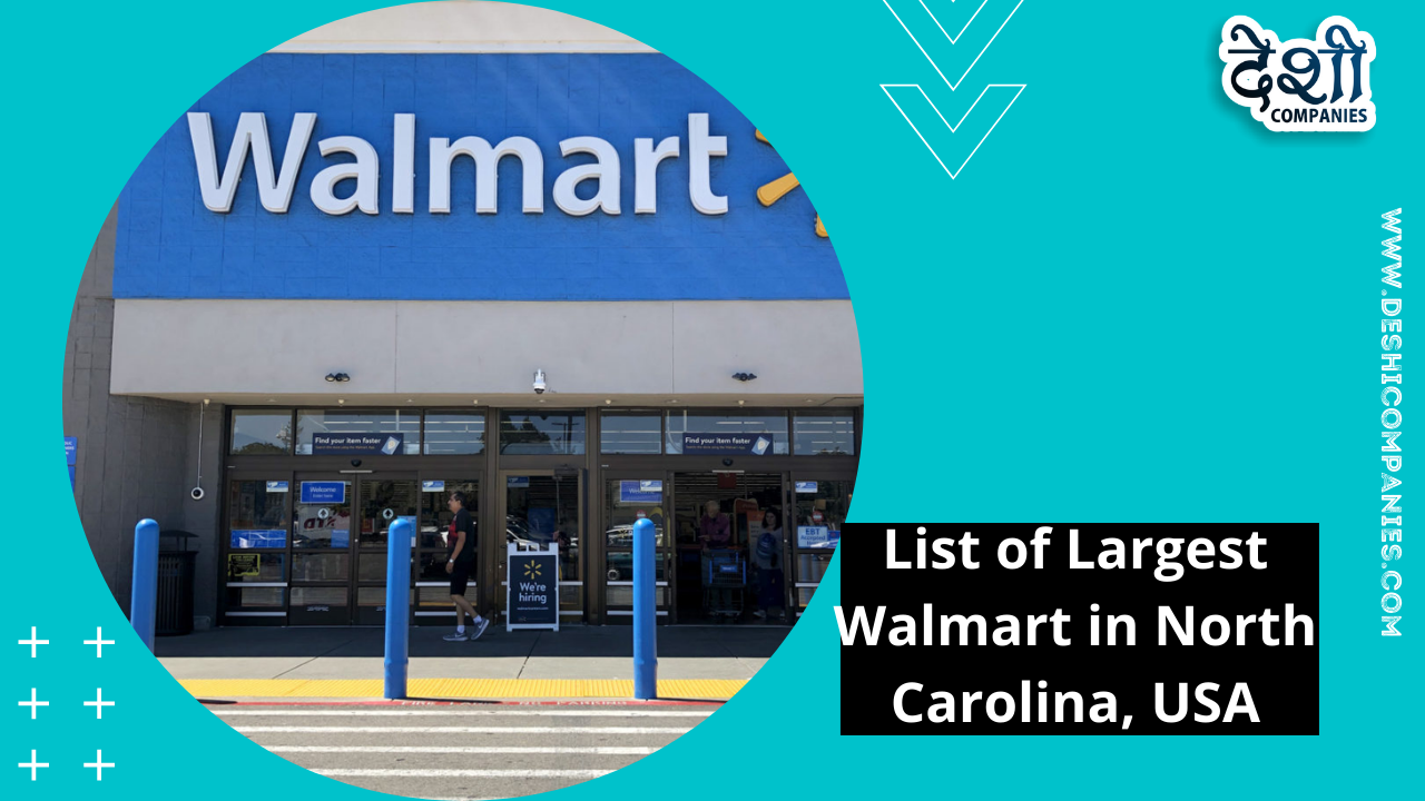 List of Largest Walmart in North Carolina, USA