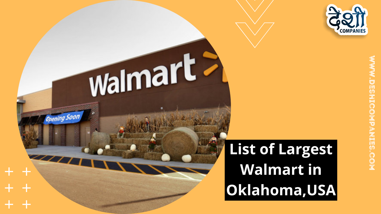 List of Largest Walmart in Oklahoma, USA