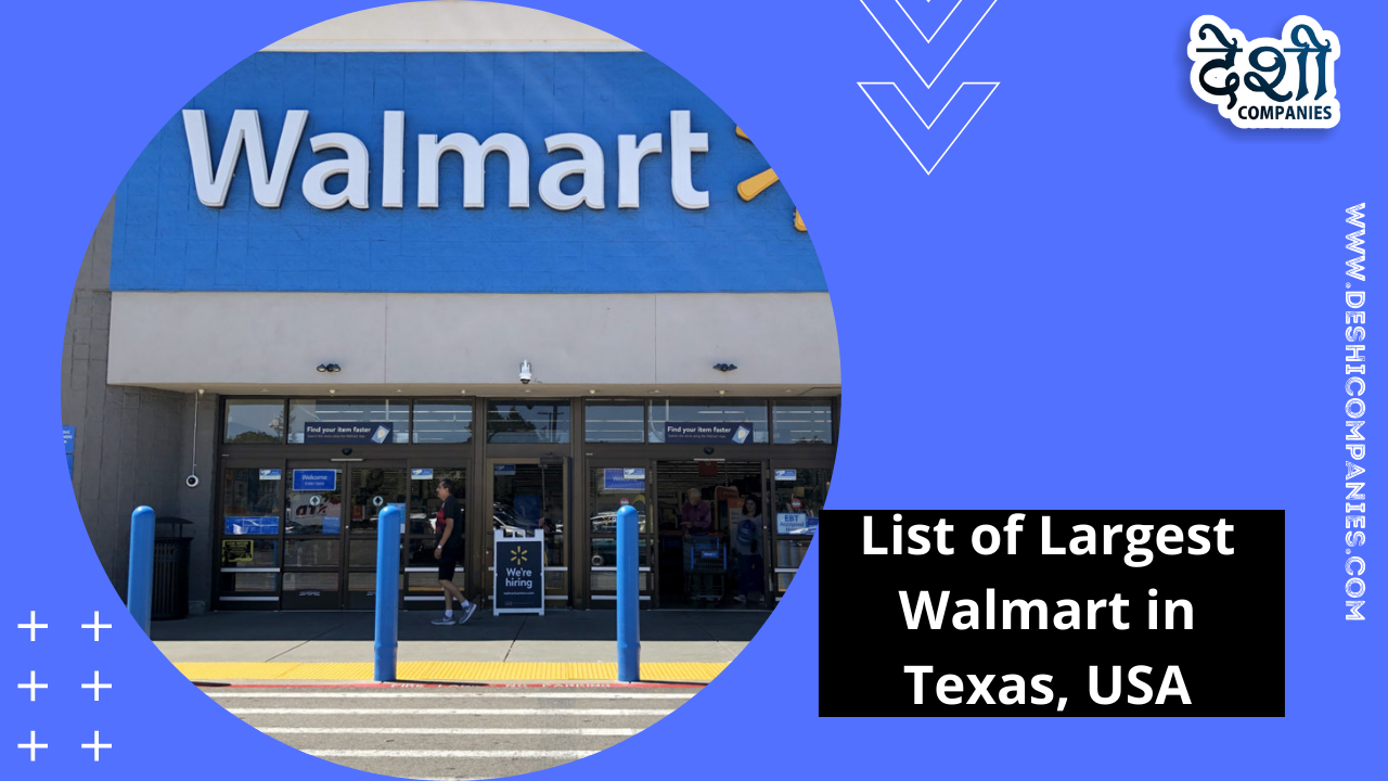 List of Largest Walmart in Texas, USA