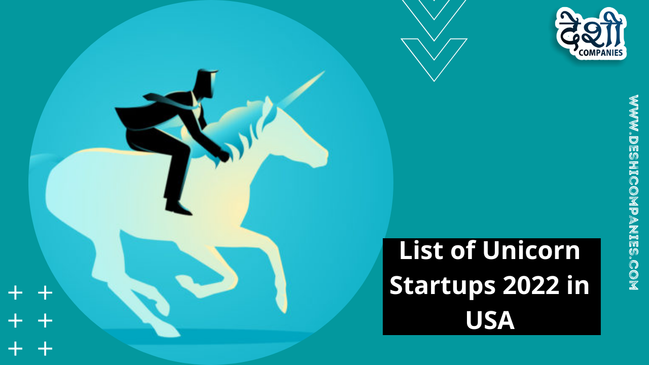 List of Unicorn Startups 2022 in USA