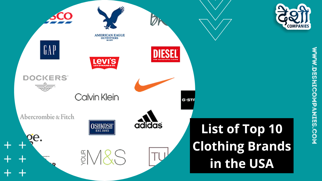 list-of-top-10-clothing-brands-in-the-usa-deshi-companies