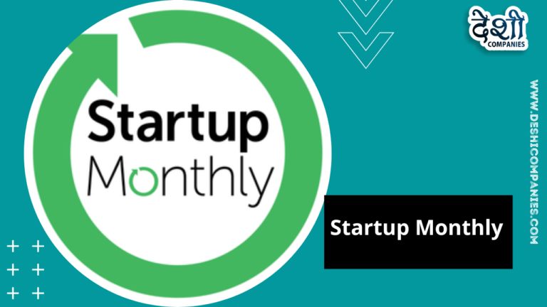 Startup Monthly.