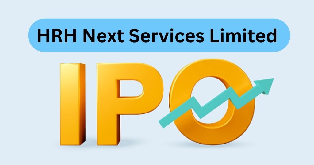 HRH Next Services Limited IPO