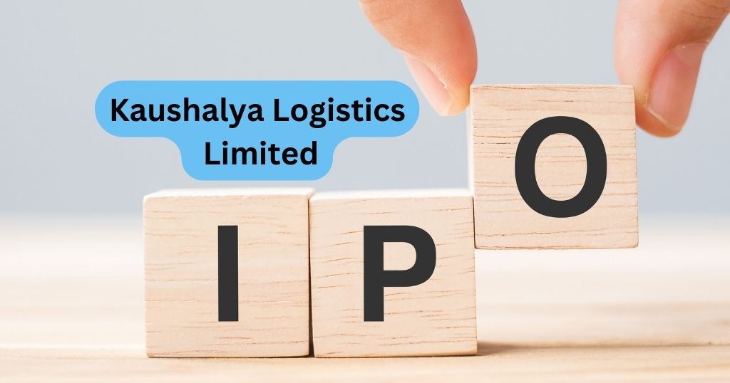 Kaushalya Logistics Limited IPO