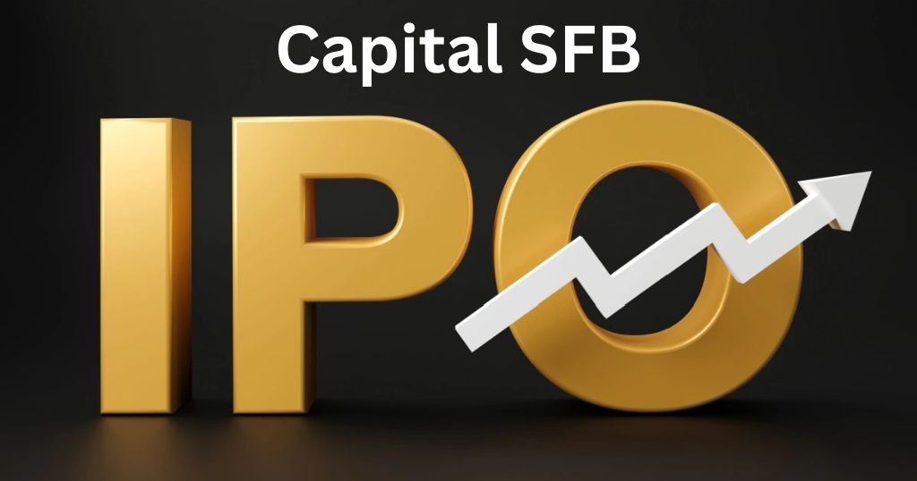 Capital Small Finance Bank Limited IPO